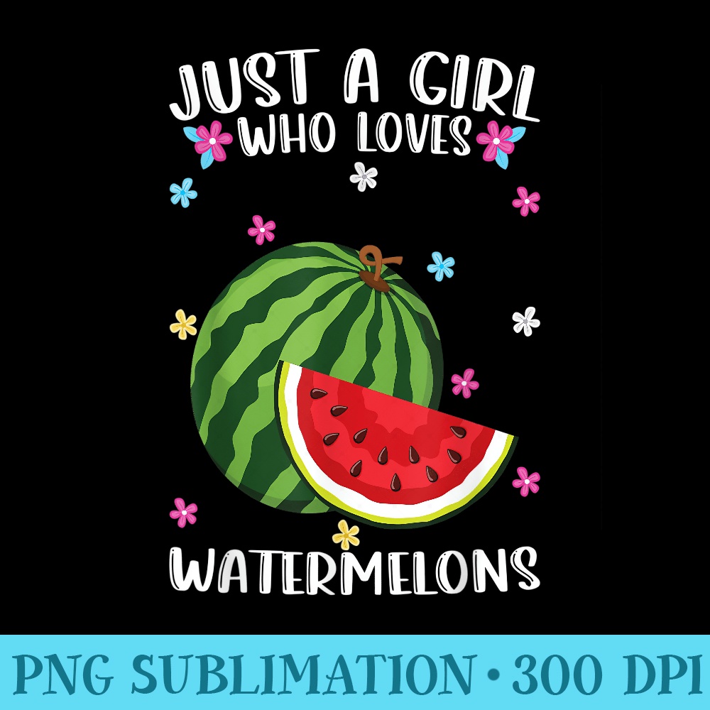 Just A Girl Who Loves Watermelons Watermelon Lover - PNG Download Icon - Bold & Eye-catching