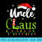 Uncle Claus Funny Family Santa Pajamas Christmas Idea - PNG Graphics Download - Capture Imagination with Every Detail