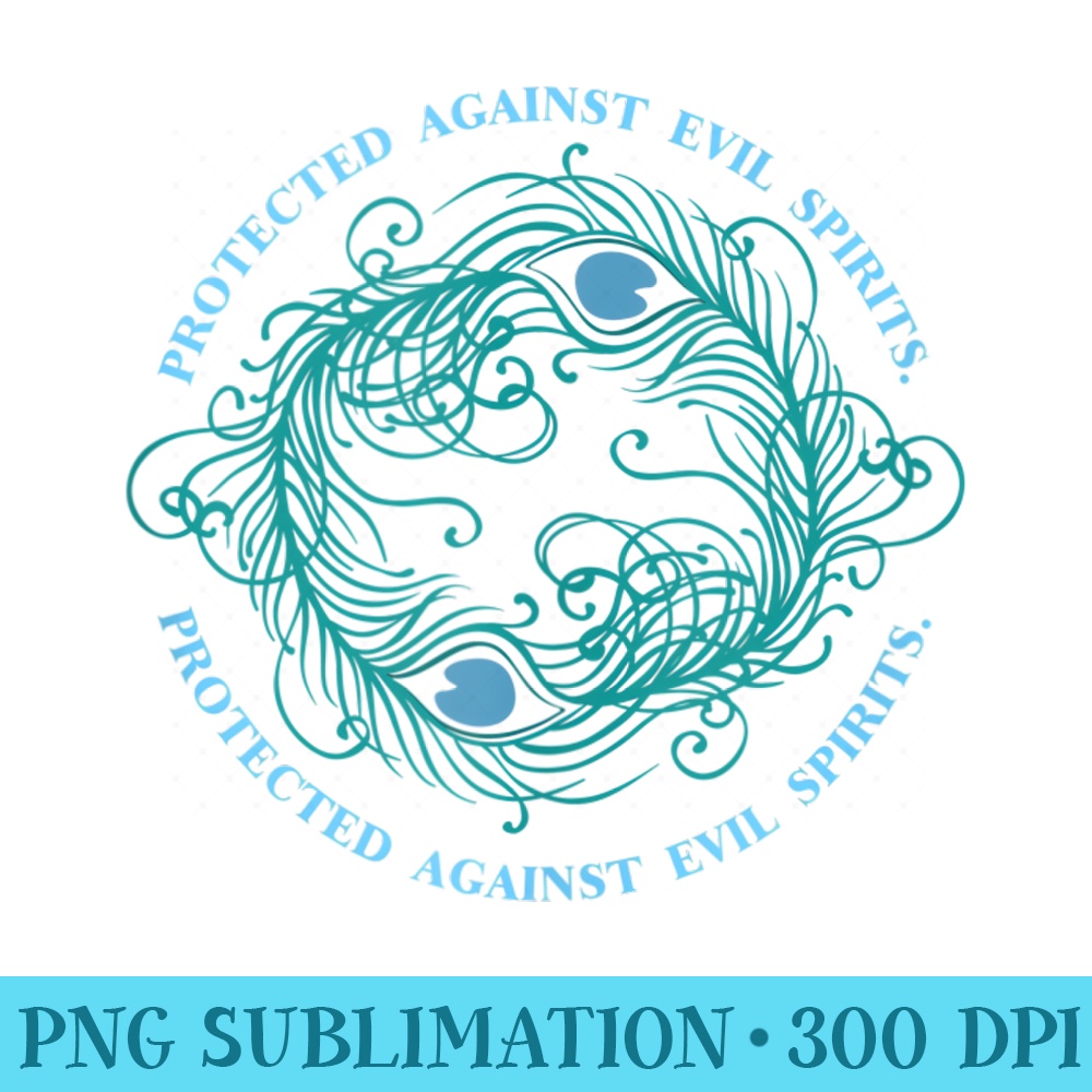 Protected Against Evil Spirits Peacock Feather Circle - Casual Shirt PNG - Fashionable and Fearless