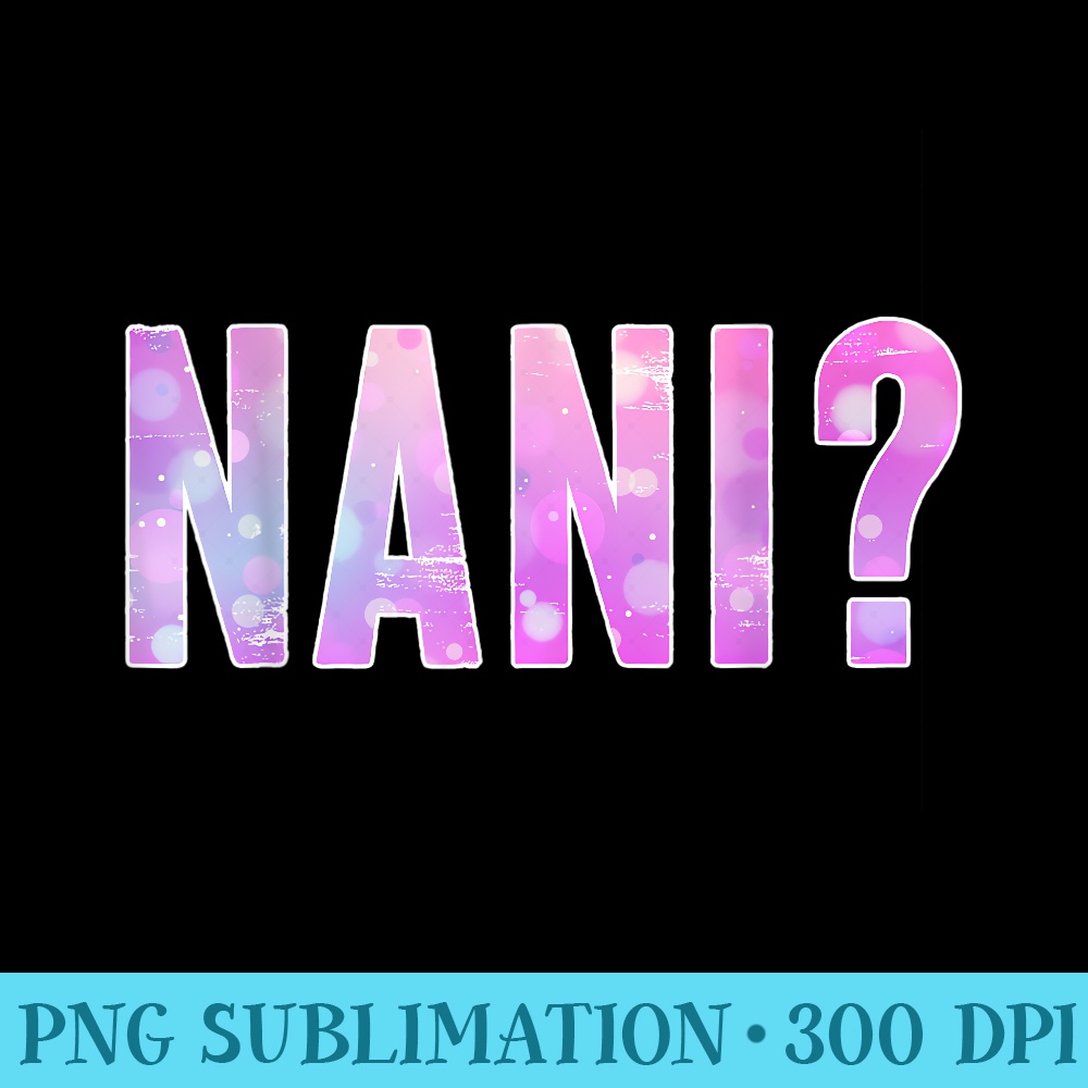 Nani What Pastel Goth Kawaii Pink Dreamy Colors Word Text - PNG Download Source - Capture Imagination with Every Detail