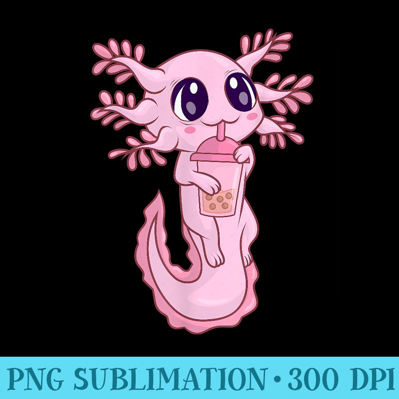 Bubble Boba Tea T Women Girls, Kawaii Anime Axolotl - Free Transparent PNG Download - Bring Your Designs to Life