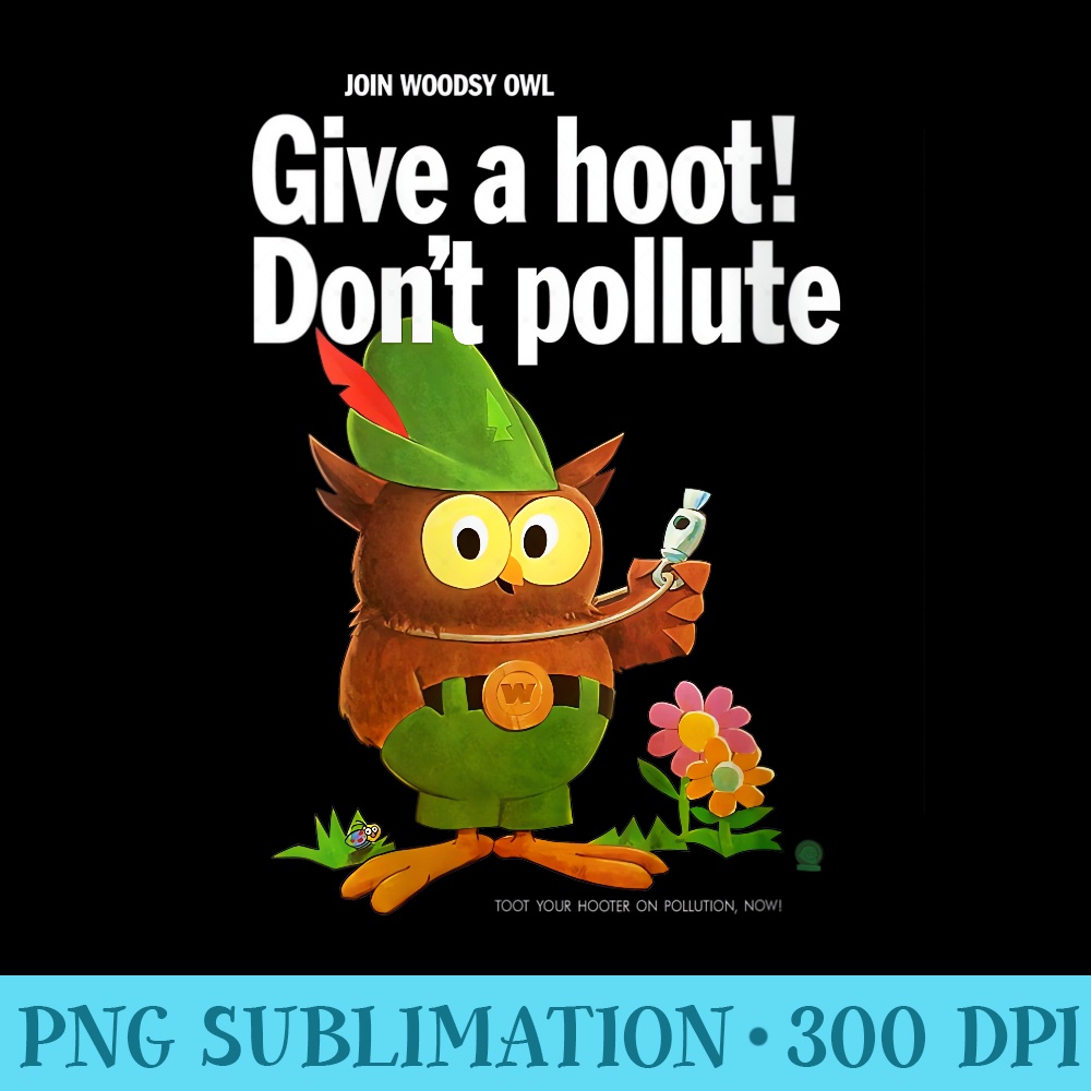 Womens Woodsy Owl Retro Give a Hoot Dont Pollute - PNG Clipart Download - Revolutionize Your Designs