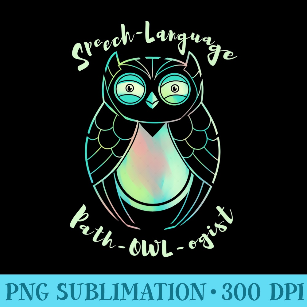 SLPOWL Speechlanguage pathology - PNG Picture Download - Perfect for Sublimation Art