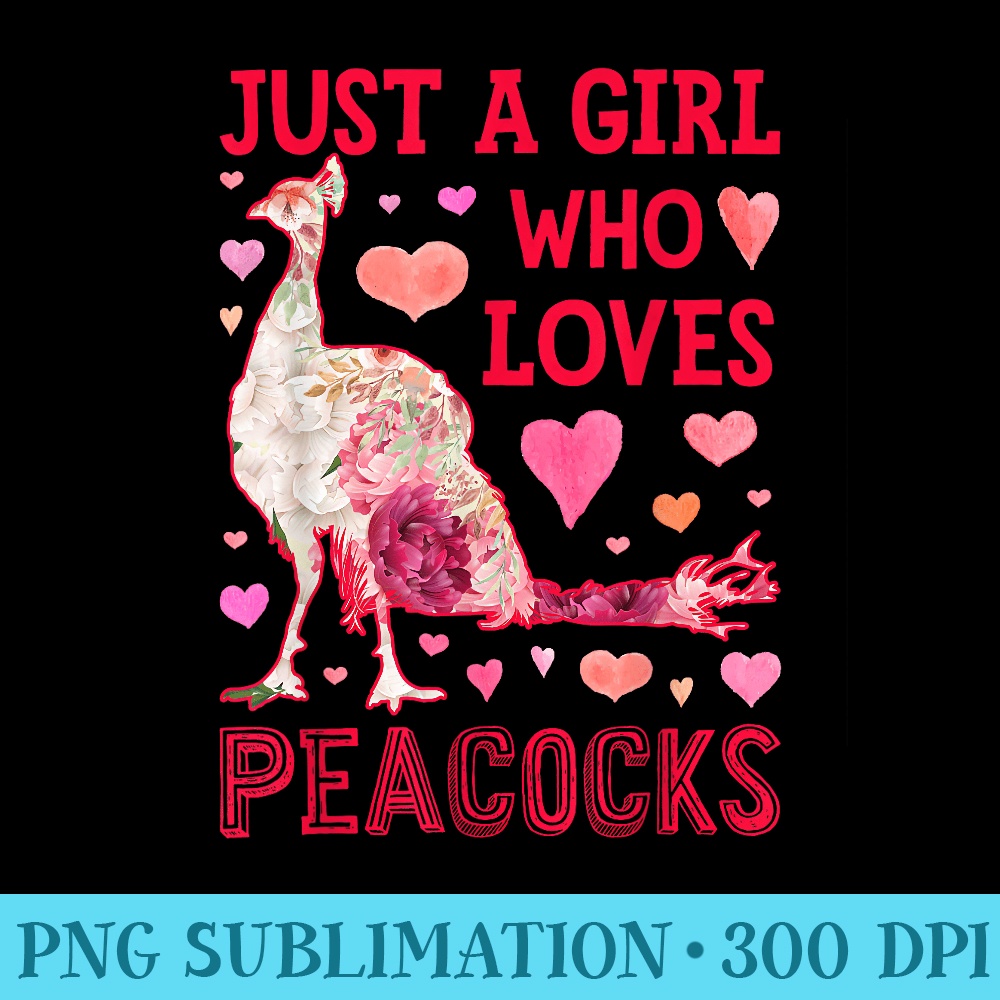 Peacock Just A Girl Who Loves Peacocks Flowers Bird Peafowl - Shirt Mockup Download - Enhance Your Apparel with Stunning Detail