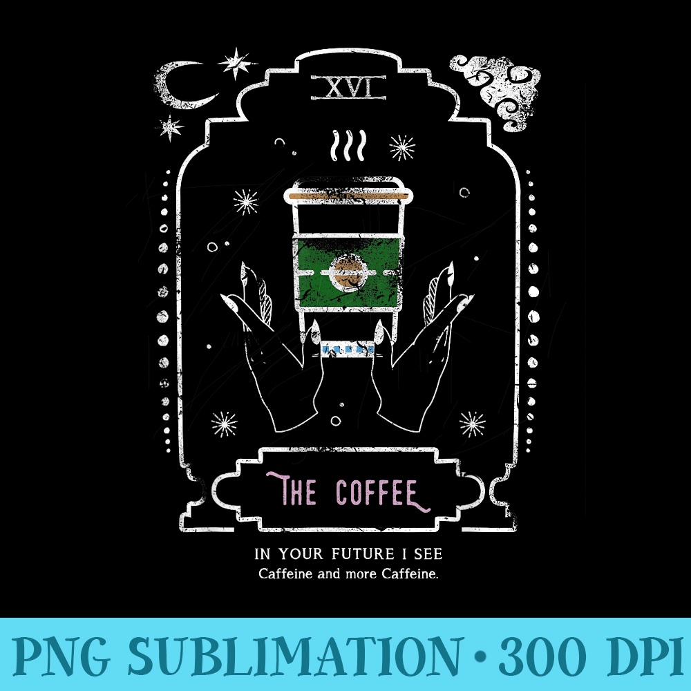 The Coffee Caffeine Funny Tarot Reading Card Crescent Moon - Shirt Vector Art - Defying the Norms