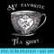 My Favorite Tea - PNG Download Source - Vibrant and Eye-Catching Typography