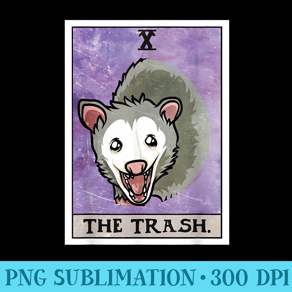 The Trash Tarot Card Funny Aesthetic Possum - Sublimation graphics PNG - Stunning Sublimation Graphics