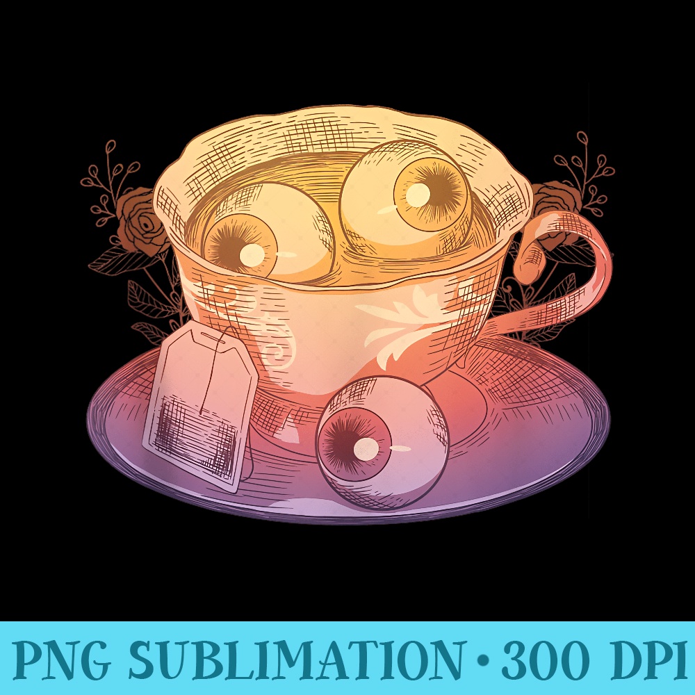 Weirdcore Aesthetic Eyes Tea Eyeballs Dreamcore Tea Lover - Digital PNG Artwork - Fashionable and Fearless