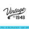 Vintage Made In 1948 T 70th Birthday - Shirt Artwork Download - Eco Friendly And Sustainable Digital Products