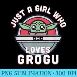 star wars the mandalorian just a girl who loves grogu - transparent png download