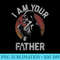 Star Wars Fathers Day Darth Vader I Am Your Father - Transparent Shirt Clip Art - Bold & Eye-catching