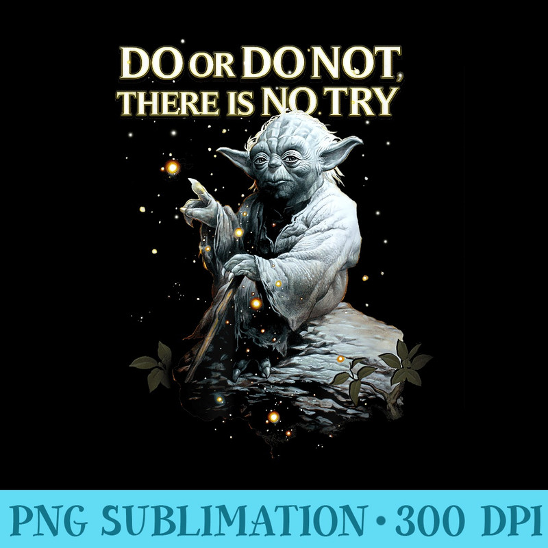 Star Wars Classic Do Or Do Not There Is No Try Yoda Portrait - PNG Download Graphic - Unleash Your Inner Rebellion