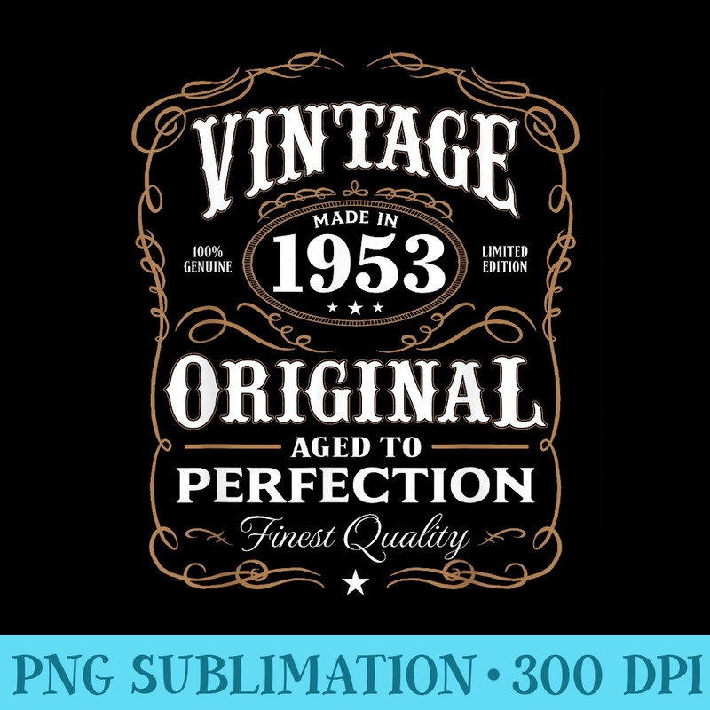 Vintage Made In 1953 T 65th Birthday - PNG Sublimation - Unleash Your Creativity