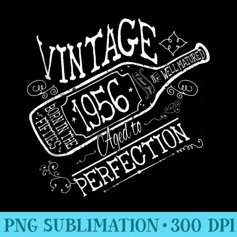 Cute Wine 65th Birthday For Her 1956 Aged To Perfection - PNG Download Website - Defying the Norms