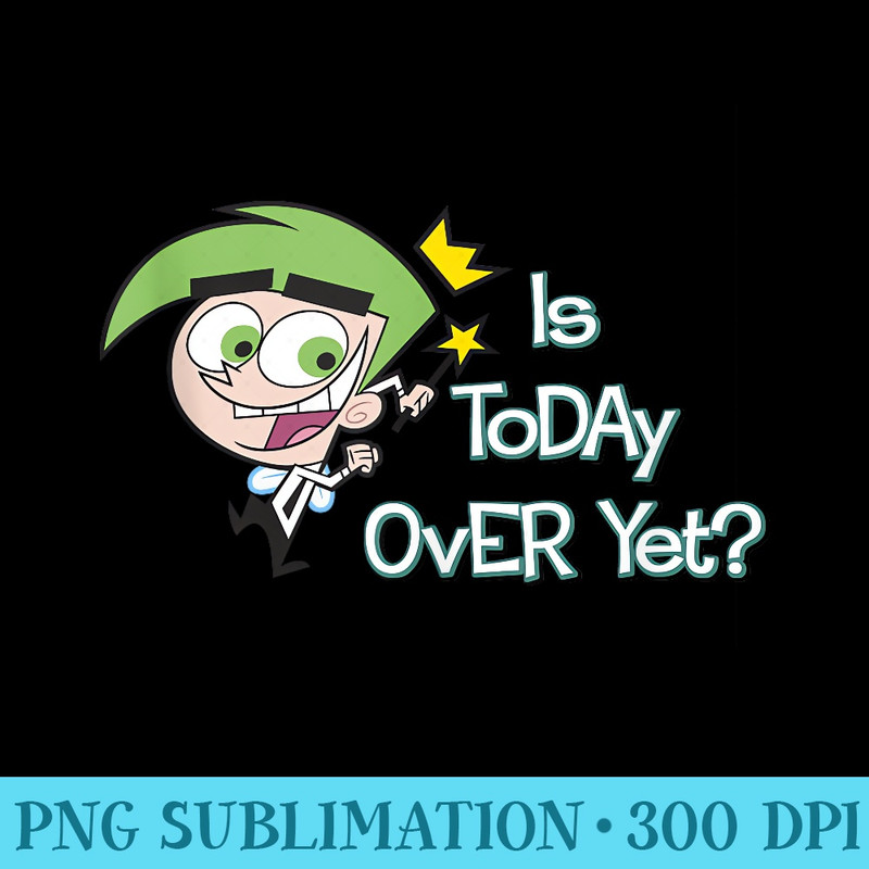 The Fairly OddParents Cosmo Is Today Over Yet - Transparent PNG Download - Eco Friendly And Sustainable Digital Products