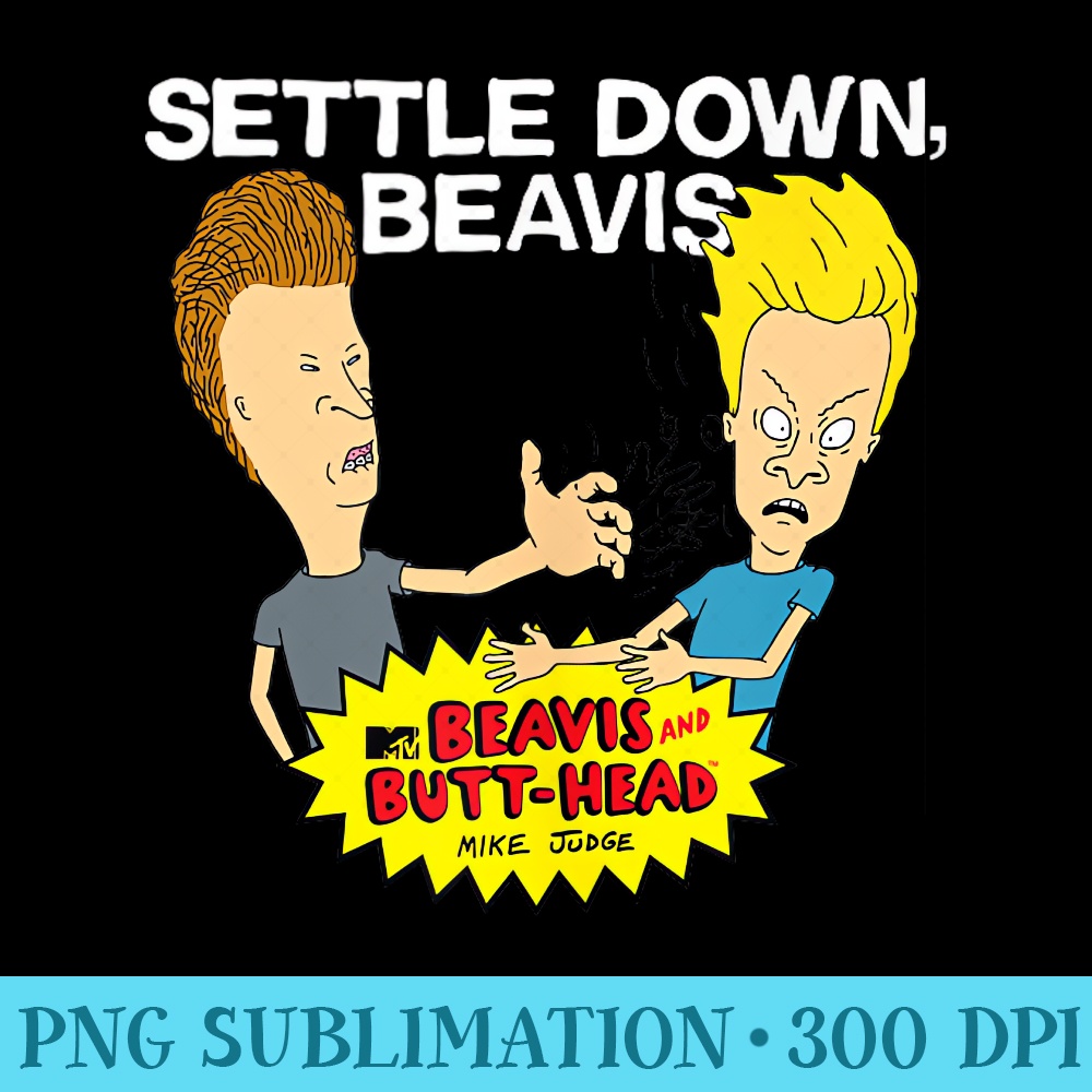 Beavis and Butthead Settle Down - Transparent PNG Download - Instant Access To Downloadable Files