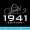 Limited Edition 80th Birthday 1941 Aged To Perfection - Trendy PNG Designs - Spice Up Your Sublimation Projects