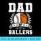 dad of Ballers Baseball Basketball Player - Transparent PNG Download - Instant Access To Downloadable Files