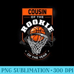 cousin rookie of the year basketball cousin of the rookie - png download resource