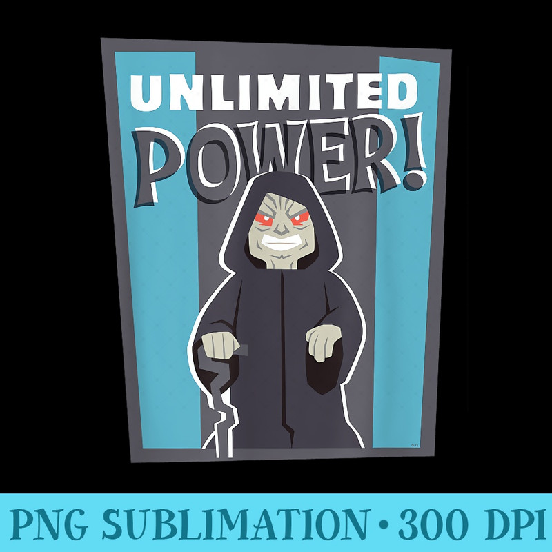 Star Wars Emperor Palpatine Darth Sidious Unlimited Power - PNG Download Gallery - Vibrant and Eye-Catching Typography