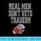 Real Men Dont Veto Trades Fantasy Football - PNG Download - Transform Your Sublimation Creations