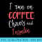 I Run On Coffee Chaos Insulin Funny Diabetic Diabetes - PNG Download High Quality - Unique And Exclusive Designs