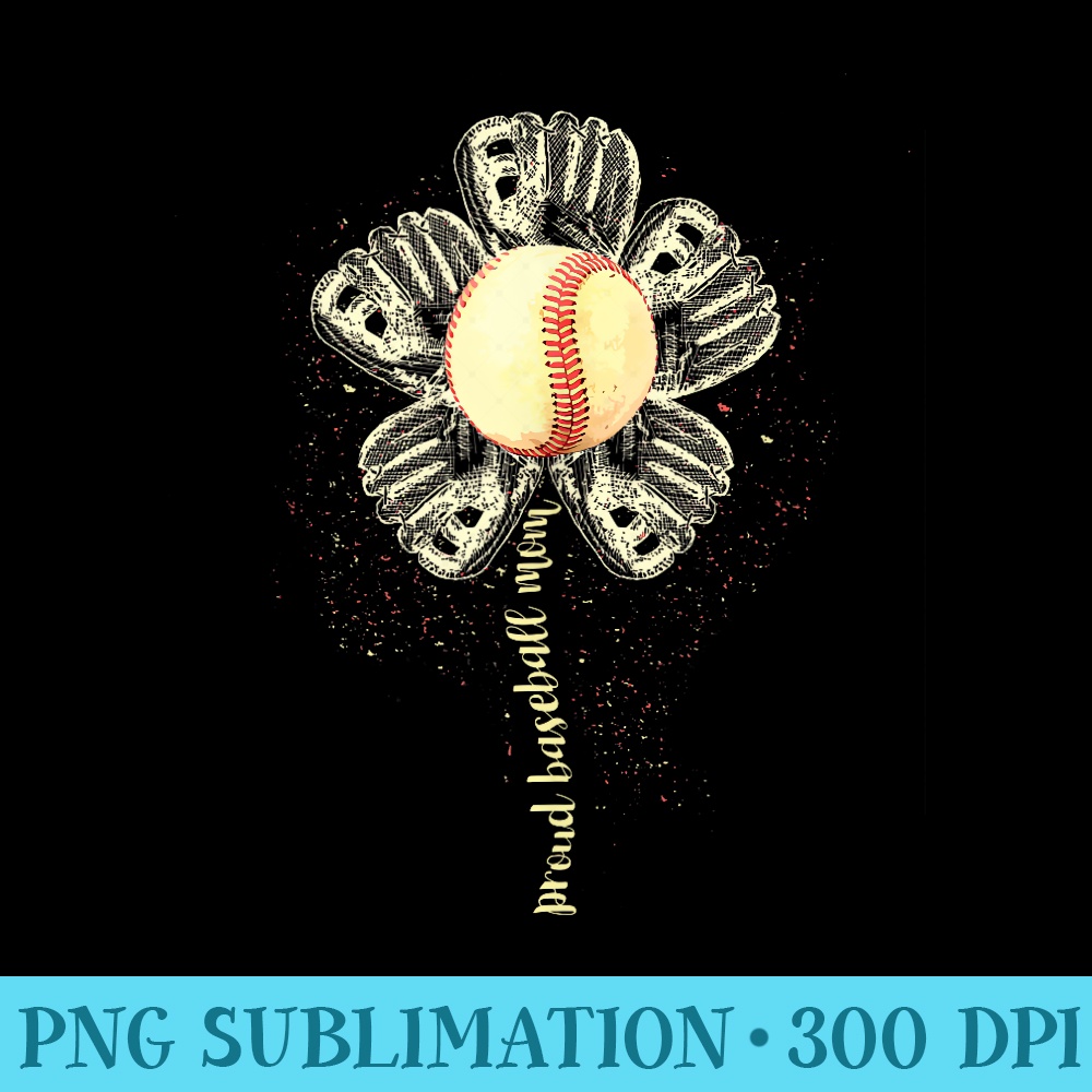 Proud Baseball Mom Flower Mothers Day Softball Ball - PNG Design Download - Defying the Norms