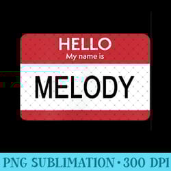 hello my name is melody name tag - digital png artwork