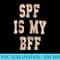 Vintage SPF Is My BFF Skincare Esthetician Sunscreen SPF Raglan Baseball - High Quality PNG Download - Bring Your Designs to Life