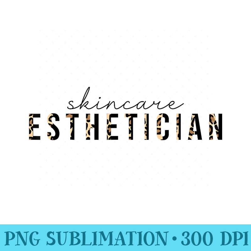 Skincare Esthetician Skincare Skin Care Esthetician - PNG File Download - High Resolution And Print-Ready Designs