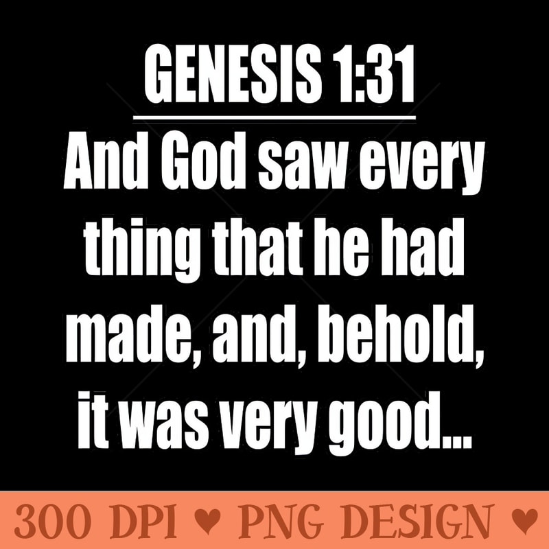Bible Verse Genesis - PNG Sublimation - Instantly Transform Your Sublimation Projects
