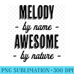 melody by name - awesome by nature funny and cute - png clipart