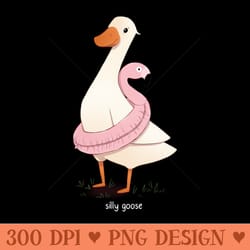 silly goose - sublimation images png download