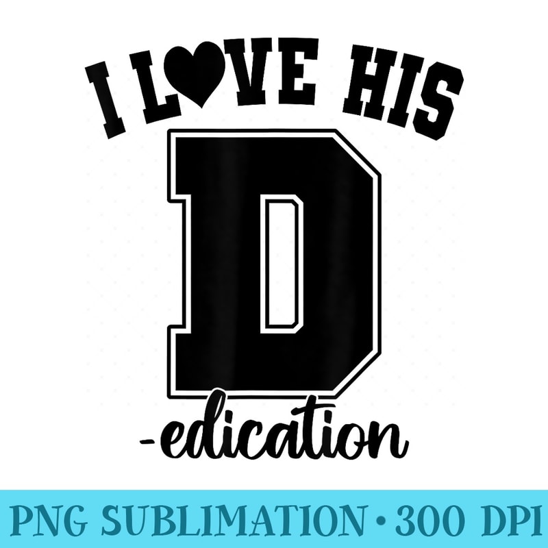 I Love His D Love Her P Funny Matching Couples Humor - PNG Templates - Instant Access To Downloadable Files