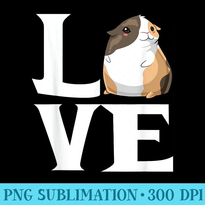 Guinea Pig T LOVE Cute Cavy Cavia Lover Pink - PNG Graphic Resource - Premium Quality PNG Artwork