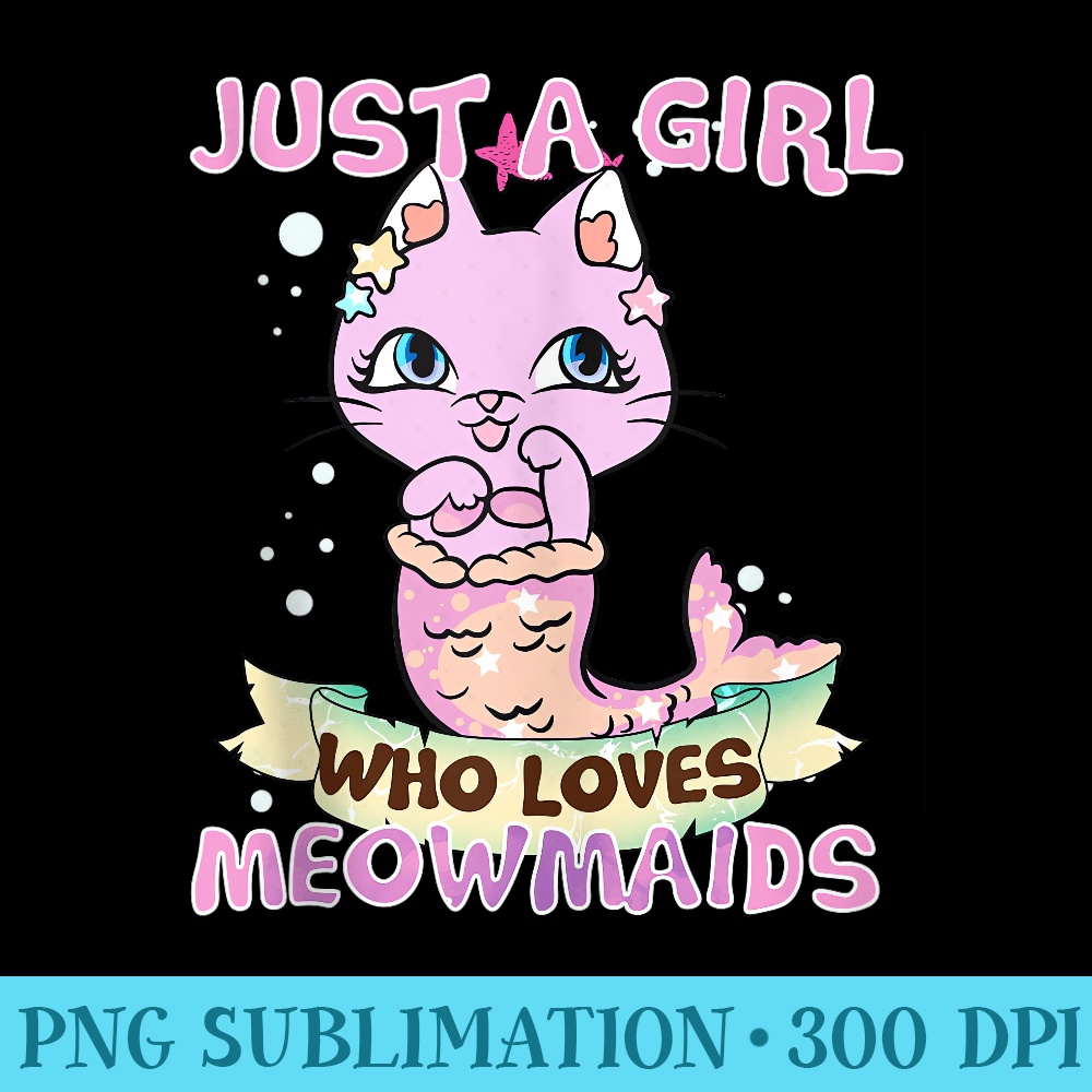 Meowmaids Cat Mermaid Girls Birthday Party Kawaii Drawing - PNG Graphics Download - Fashionable and Fearless