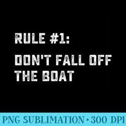 don't fall off the boat funny cruise ship vacation - mug sublimation png