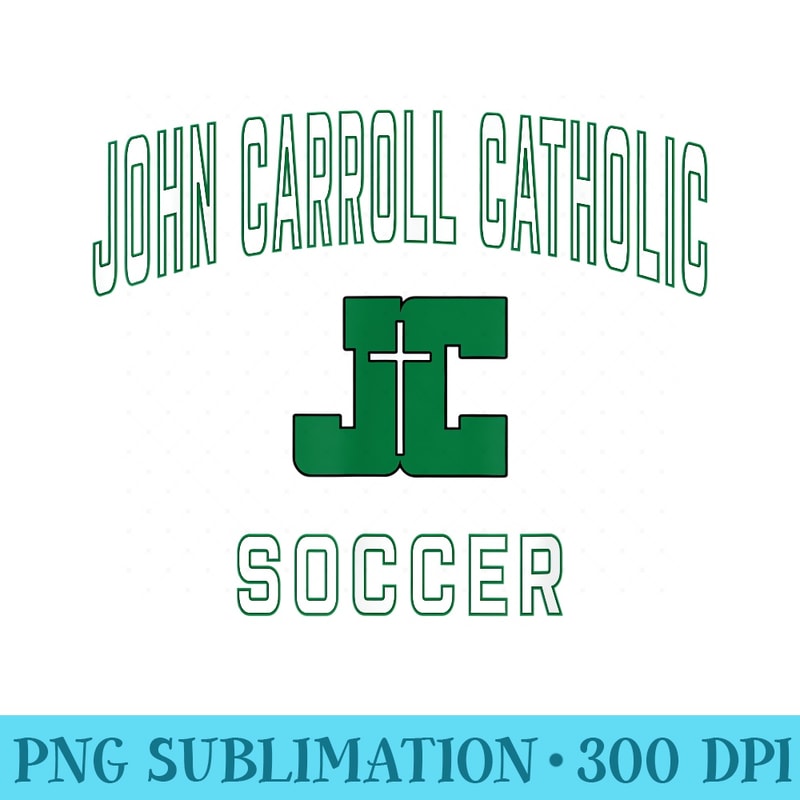 John Carroll Catholic High School Cavaliers Soccer - High Resolution PNG File - Lifetime Access To Purchased Files