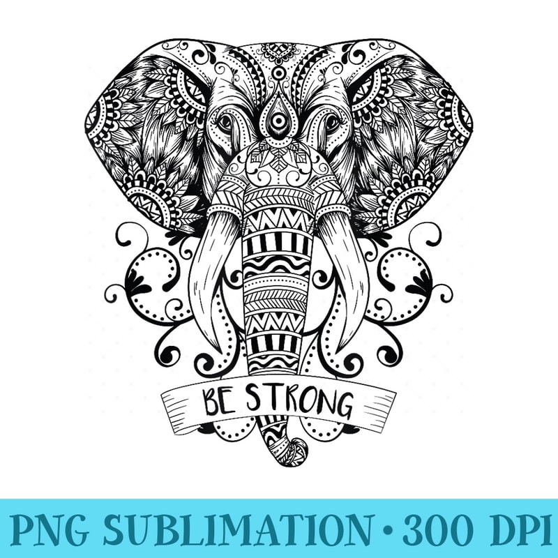 Mandala Energy Elephant T Men Be Strong - High Quality PNG Download - Premium Quality PNG Artwork