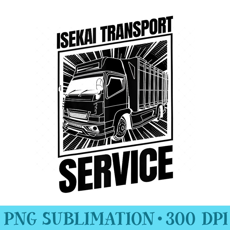 Truckkun Manga Anime Otaku Cosplay Japanese Kawaii Isekai - PNG Download Gallery - Lifetime Access To Purchased Files