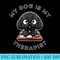 My Dog is my Therapist Kawaii Black Russian Terrier by MCS - PNG file download - Eco Friendly And Sustainable Digital Products
