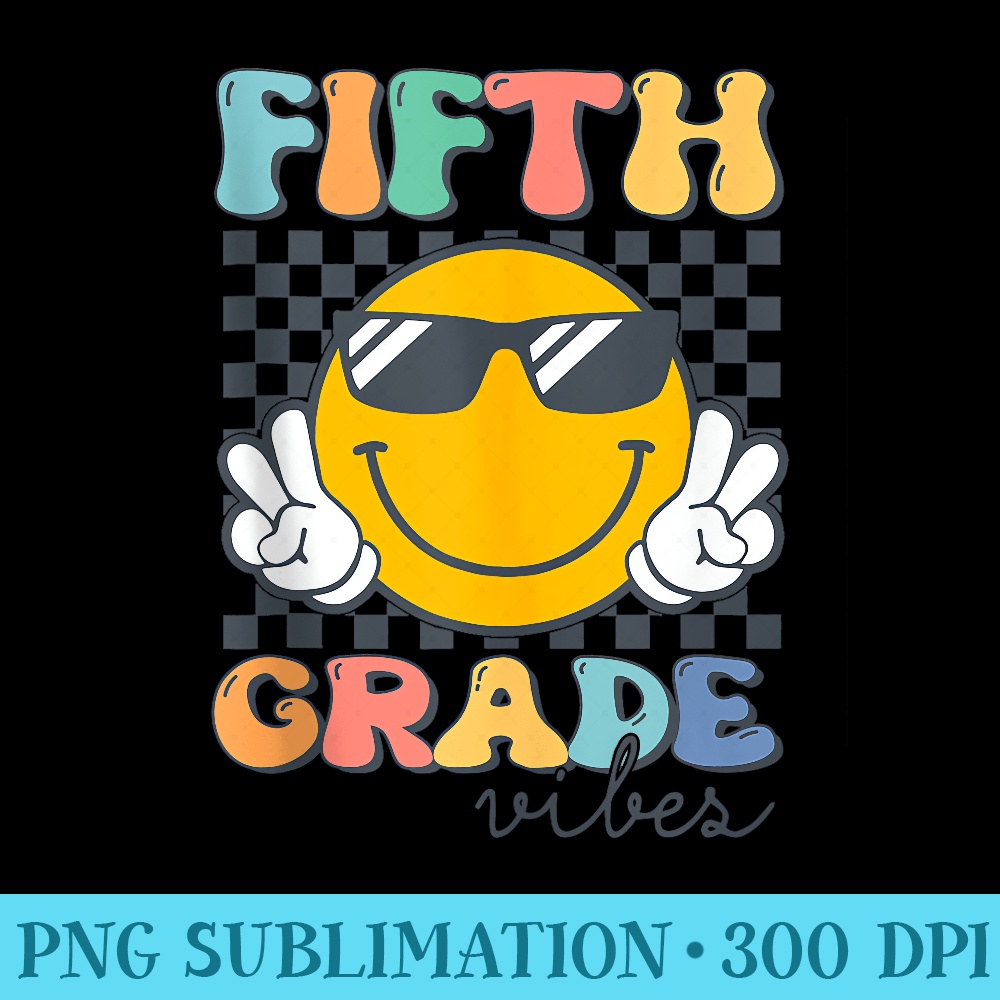 Fifth Grade Vibes Retro Smile Face Back To School 5th Grade - Transparent PNG Download - Quick And Seamless Download Process