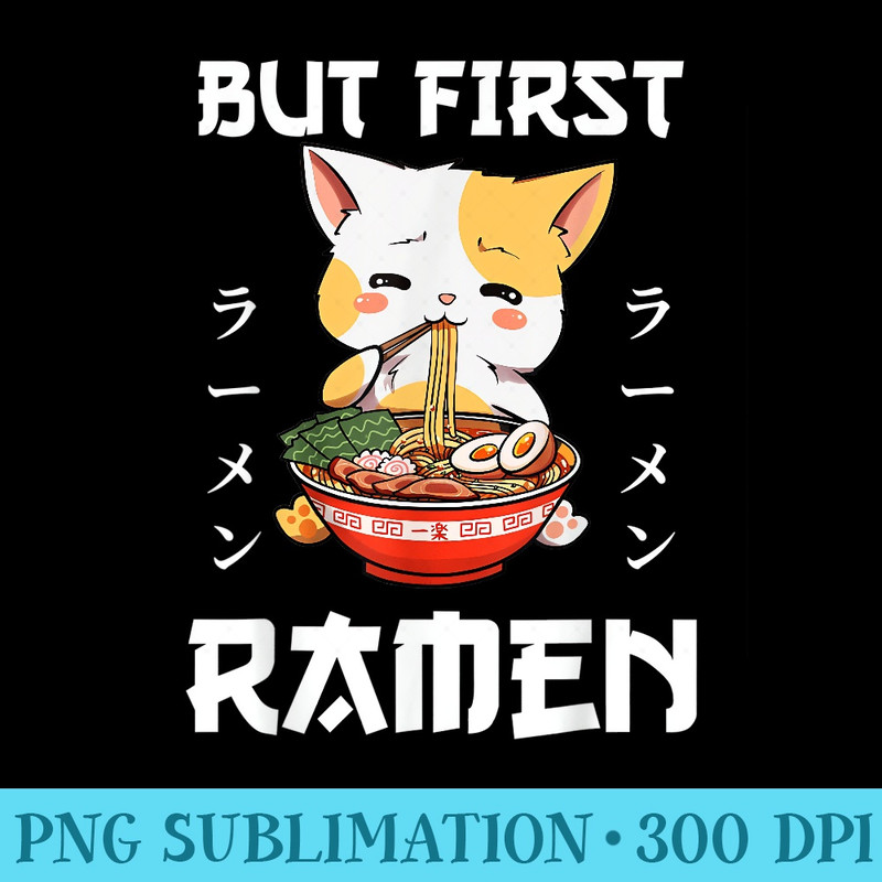 Kawaii Neko Ramen Noodle Japanese Anime - PNG Download Resource - Perfect for Sublimation Art