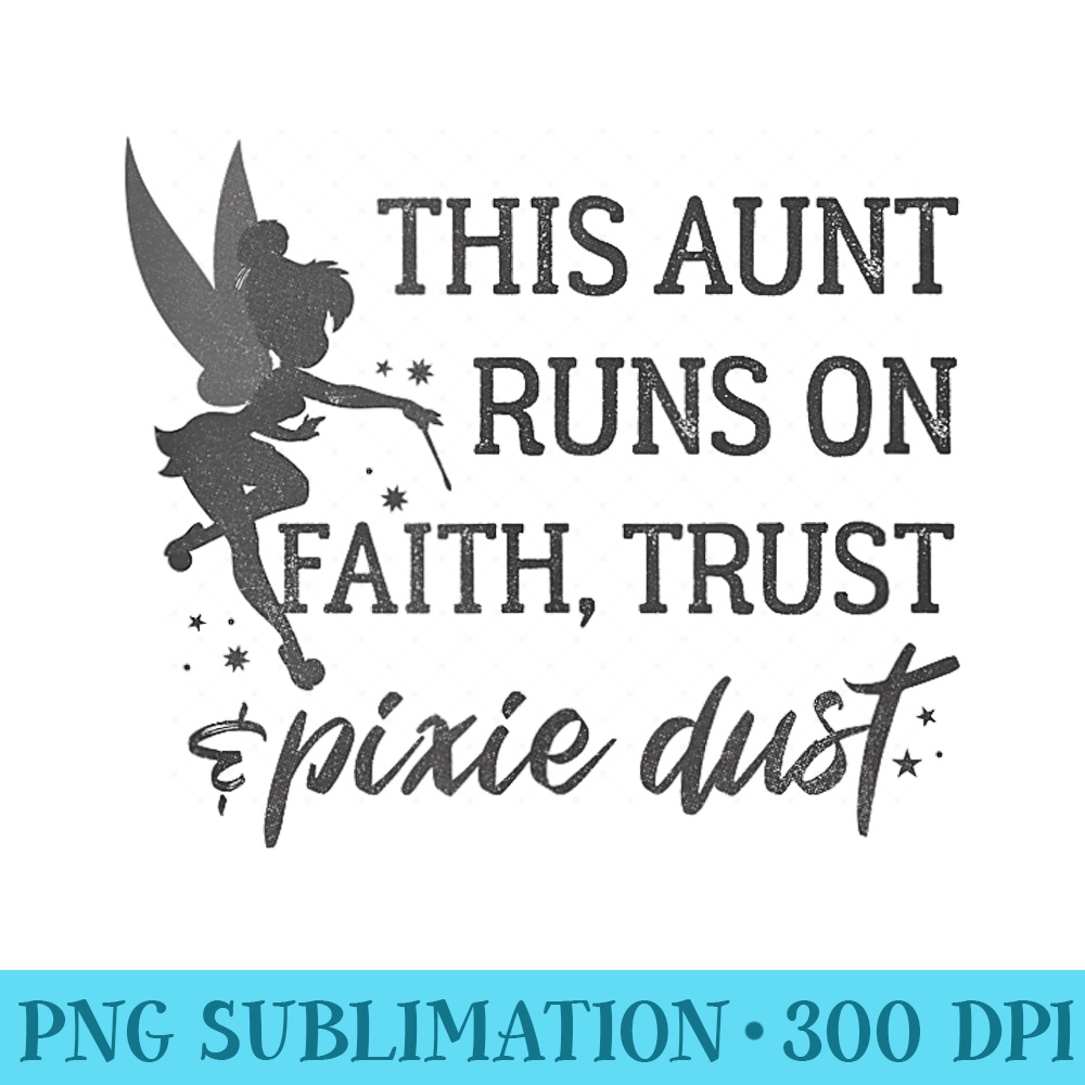 Disney Peter Pan Tinker Bell Aunt Trust And Pixie Dust - High Quality PNG Files - High Resolution And Print-Ready Designs