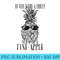 Cute Joke If You Were a Fruit, Youd Be a Fineapple - High Quality PNG files - Lifetime Access To Purchased Files
