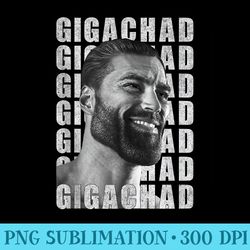 gigachad, absolute chad, alpha male funny masculine meme - png design files