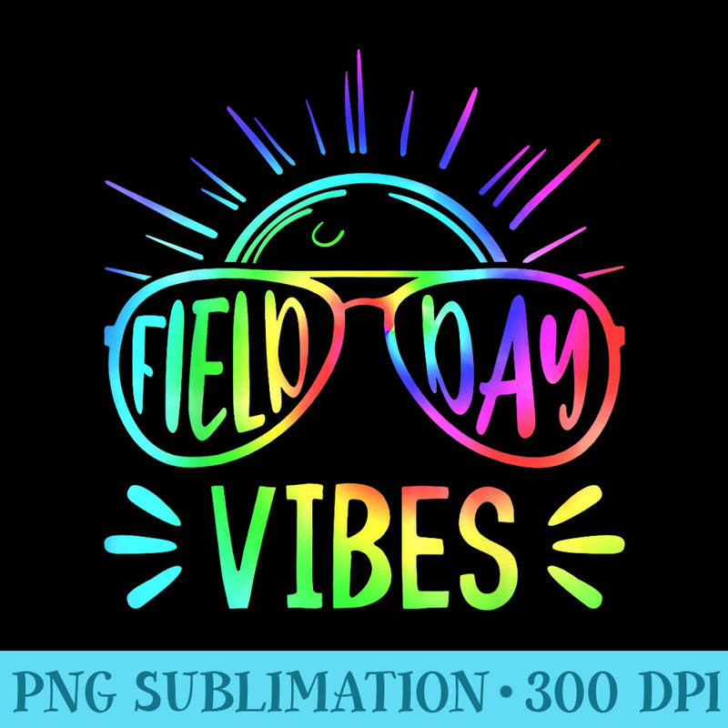 FIELD DAY VIBES 2023 Teacher Groovy Tie Dye Hippie - PNG Clipart - Perfect for Sublimation Mastery