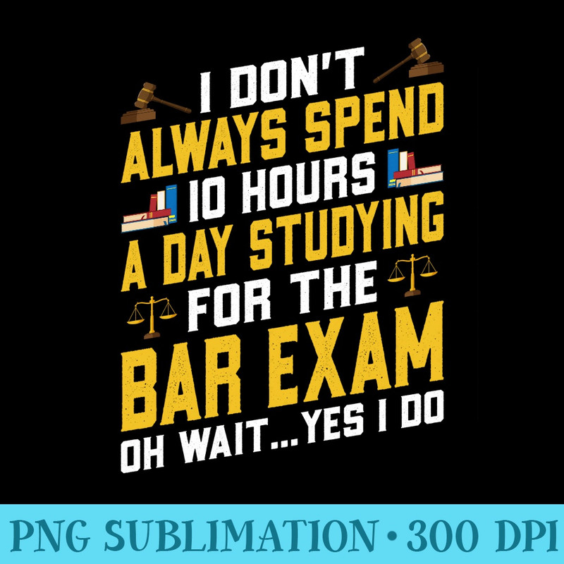 Bar Exam  Lawyer Studying For The Bar Exam Sweatshirt - Unique Sublimation patterns - Vibrant and Eye-Catching Typography