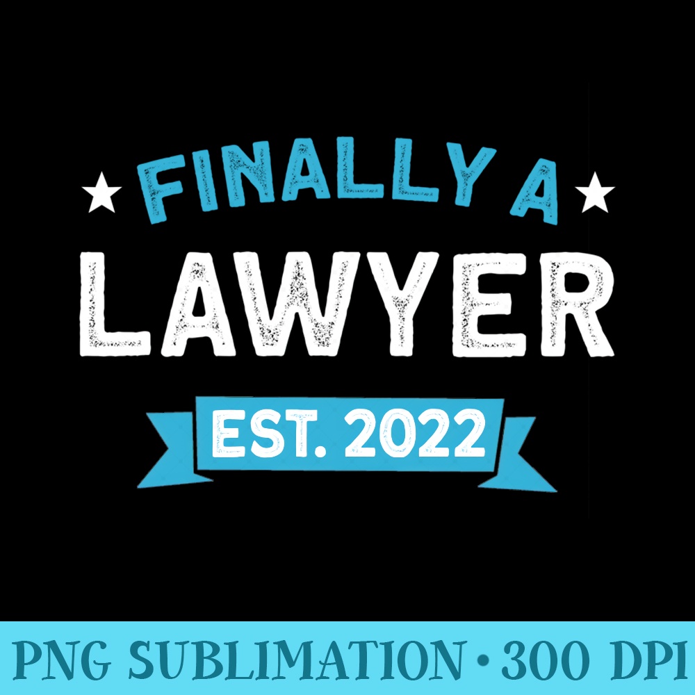 Lawyer Graduation Est 2022 Law School - PNG Art Files - Lifetime Access To Purchased Files