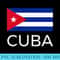 Cuban flag Tshirt Cuba baseball soccer Fan - Transparent PNG download - High Resolution And Print-Ready Designs